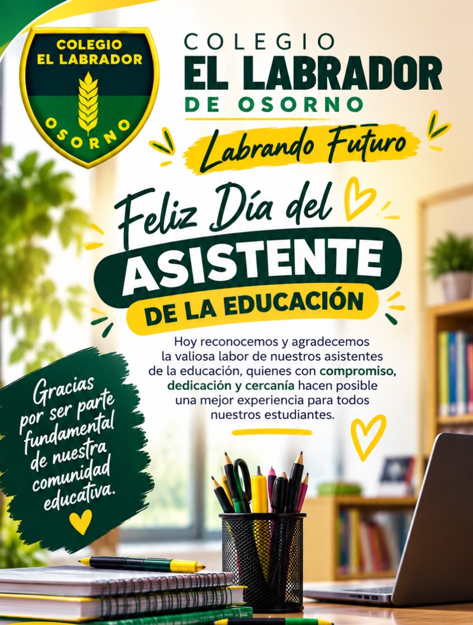 ¡Feliz Día del Asistente de la Educación!

Hoy reconocemos y agradecemos a quienes, con compromiso, dedicación y cariño, son parte fundamental de nuestra comunidad educativa. Su trabajo diario también nos ayuda a seguir Labrando Futuro. 

¡Gracias por su invaluable labor!

#ColegioElLabrador #LabrandoFuturo #DíaDelAsistenteDeLaEducación #Osorno